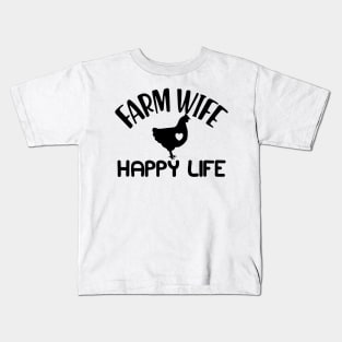 Farm wife happy Life Kids T-Shirt